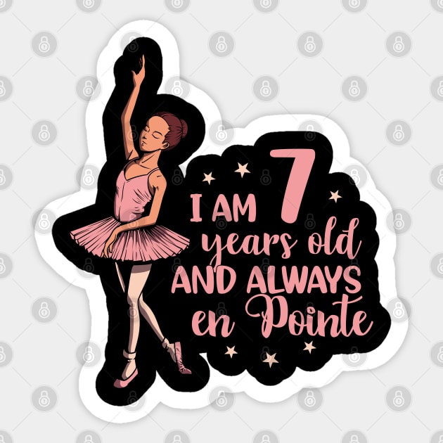 I am 7 years old and always en pointe - Ballerina Sticker by Modern Medieval Design